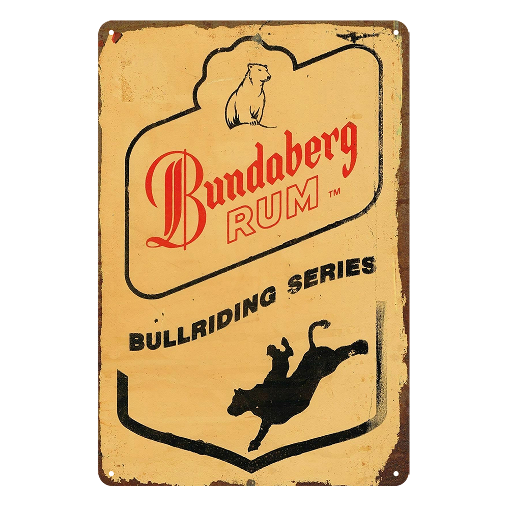 Bundaberg Rum Bullriding Rustic Metal Sign Vintage Tin Shed Garage Bar