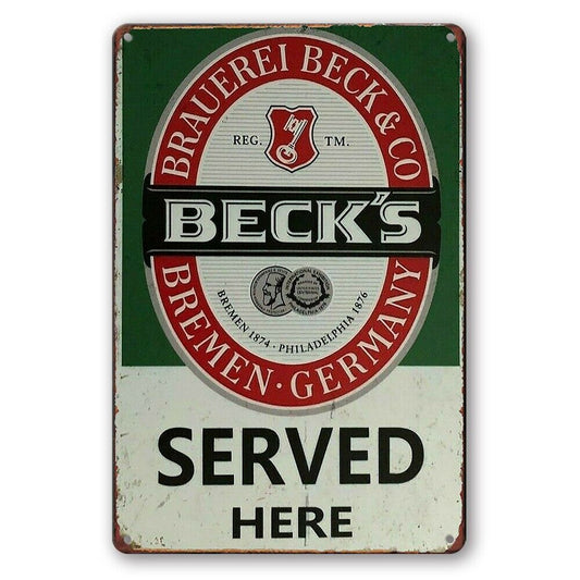 Tin Sign Beer Beck's Served Here Brauerei Beck Bremen Germany Rustic Look