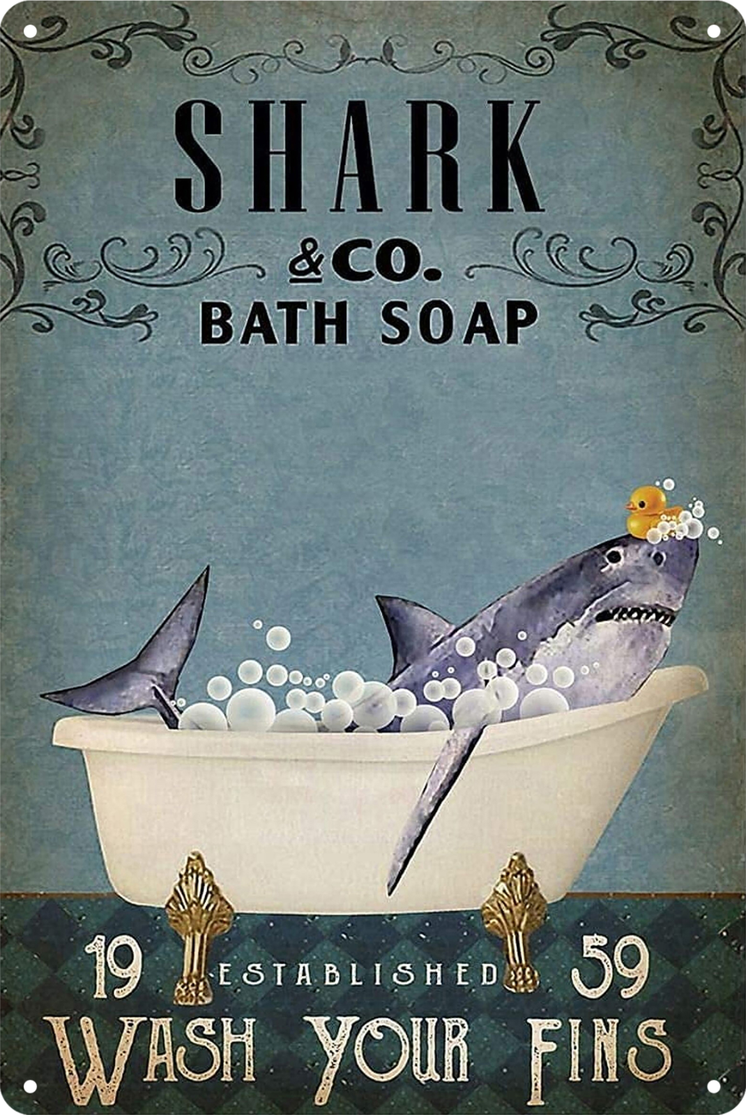 Shark Bath Soap Wash Your Fins Est. 1959 Tin Sign Rustic Retro 20x30cm
