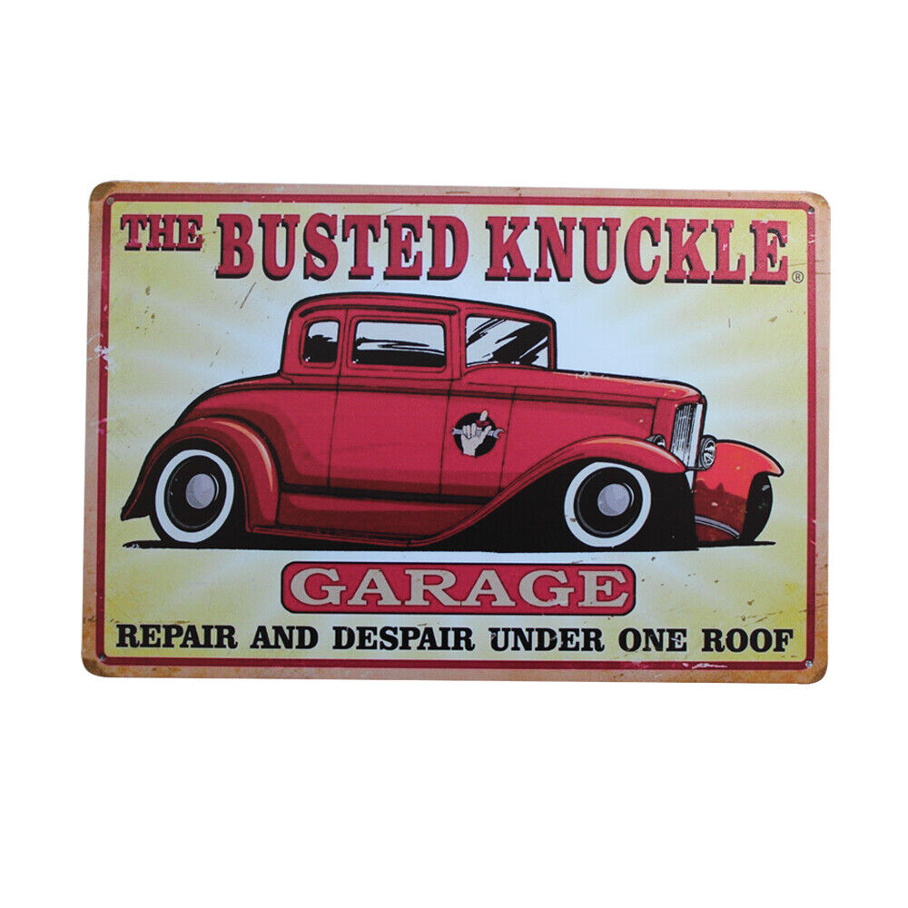 Tin Sign The Busted Knuckle Garage Repair Rusty Traffic Car Decor Mancave