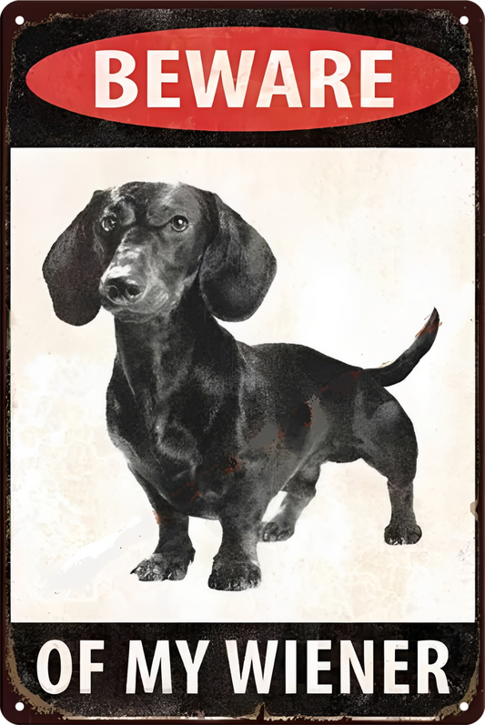Beware Of My Wiener Dog Pet Private Property Tin Sign Retro 20x30cm