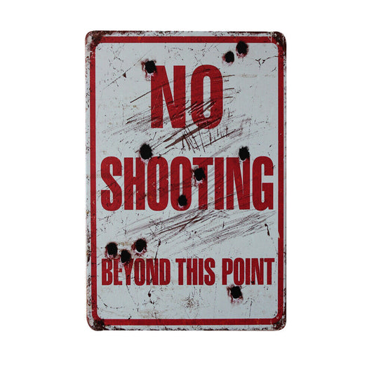 Tin Sign No Shooting Beyond This Point Decor Bar Pub Home Vintage Retro