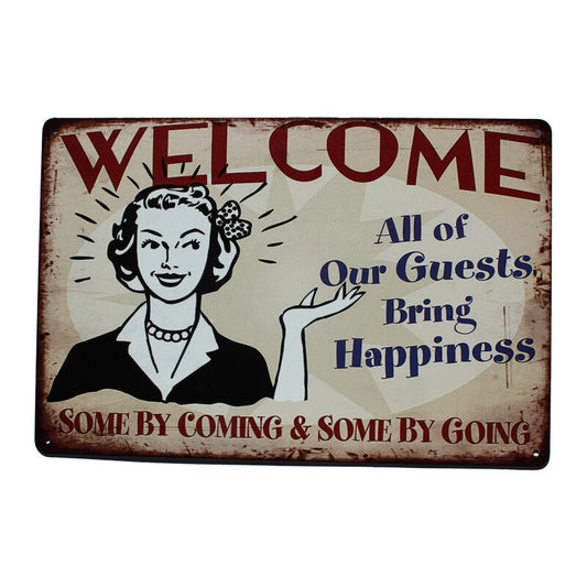 Tin Sign 200x300mm Metalwelcome All Of Our Guests Bring Happiness