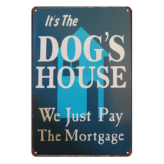2x Dog's House Beer Pay The Mortgage Rustic Tin Sign Vintage Garage Bar