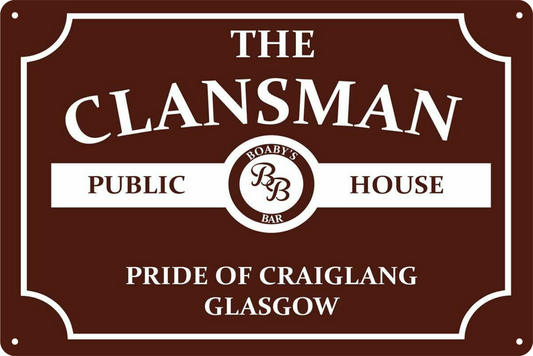 The Clansman Public House Craiglang Glasgow Tin Sign Rustic Retro 20x30cm