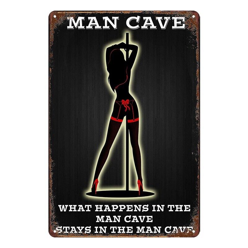 Tin Metal Sign Man Cave What Happens Stays In The Cave 20x30cm Rustic Vintage