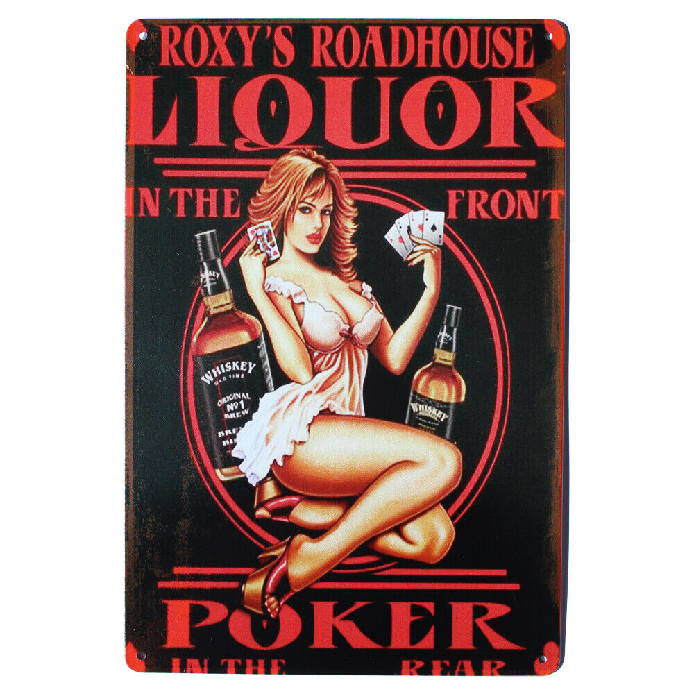 Tin Sign Roxy•s Roadhouse In The Front Liquor Poker Man Cave New Metal 300x200mm