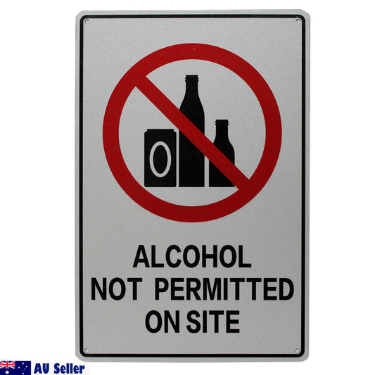 Warning Notice Alcohol No Permitted  On Site Sign 200x300mm Metal Safety Al