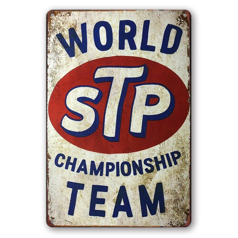 Tin Sign Stp World Championship Team Fuels Rustic Look Decorative Wall Art