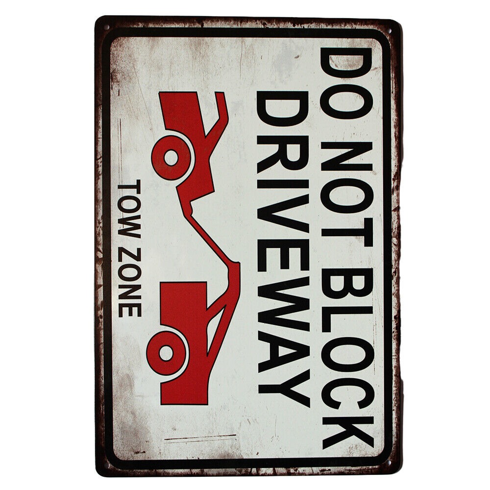 Metal Tin Sign Do Not Block Driveway Traffic Sign 200x300mm Metal Safety Sign