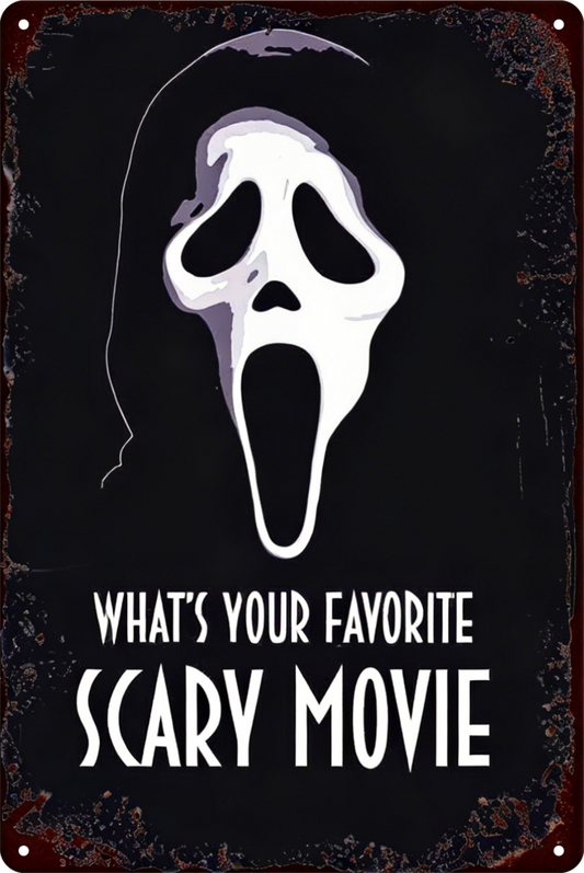 What's Your Favorite Scary Movie Ghostface Halloween Tin Sign Retro 20x30cm