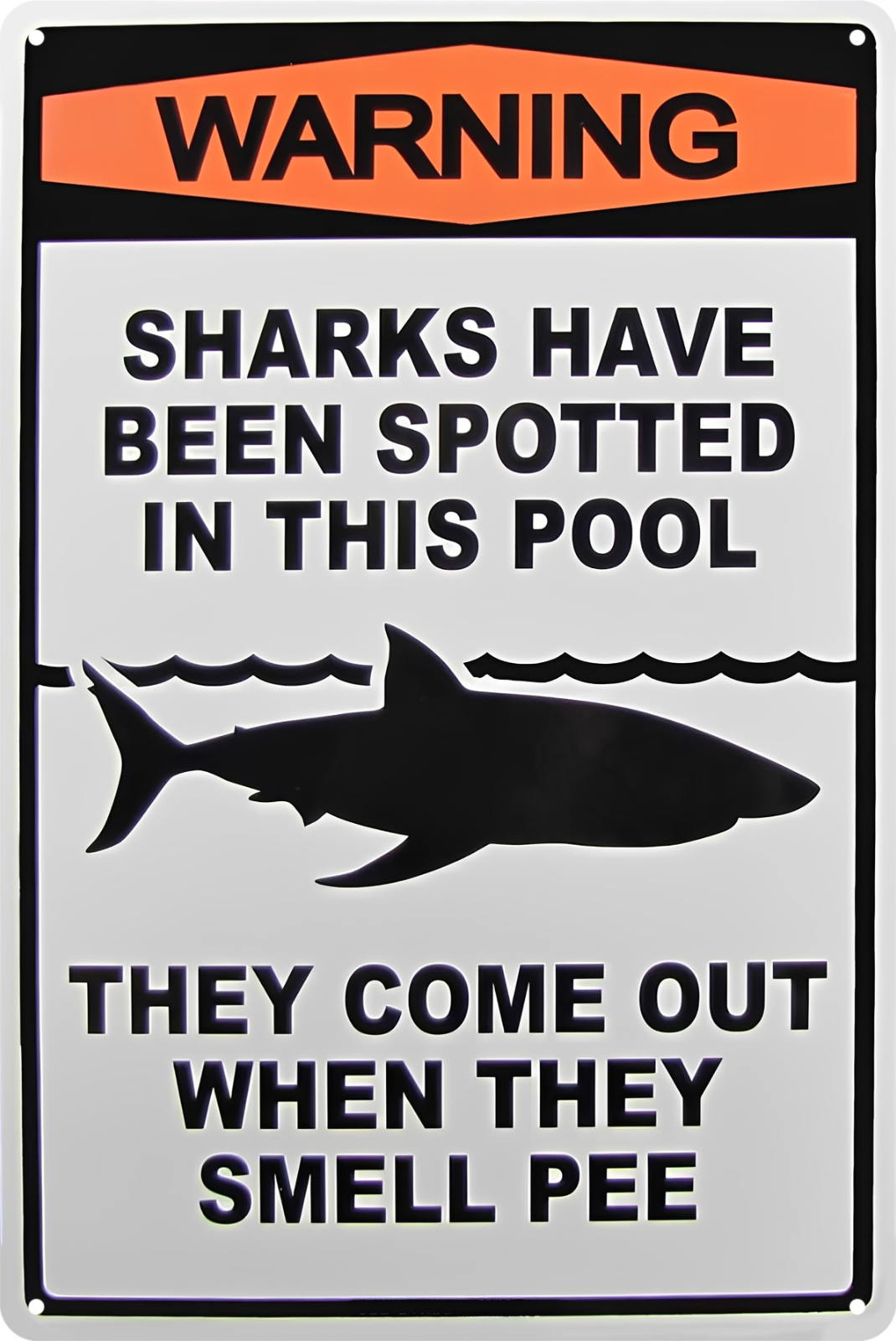 Warning Sharks Have Been Spotted Come Out Msell Pee Tin Sign Retro 20x30cm