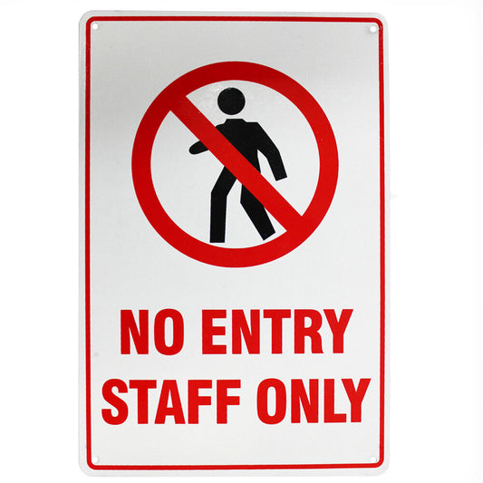 Warning Security Sign No Entry Staff Only 200x300mm Safety Metal Notice Office