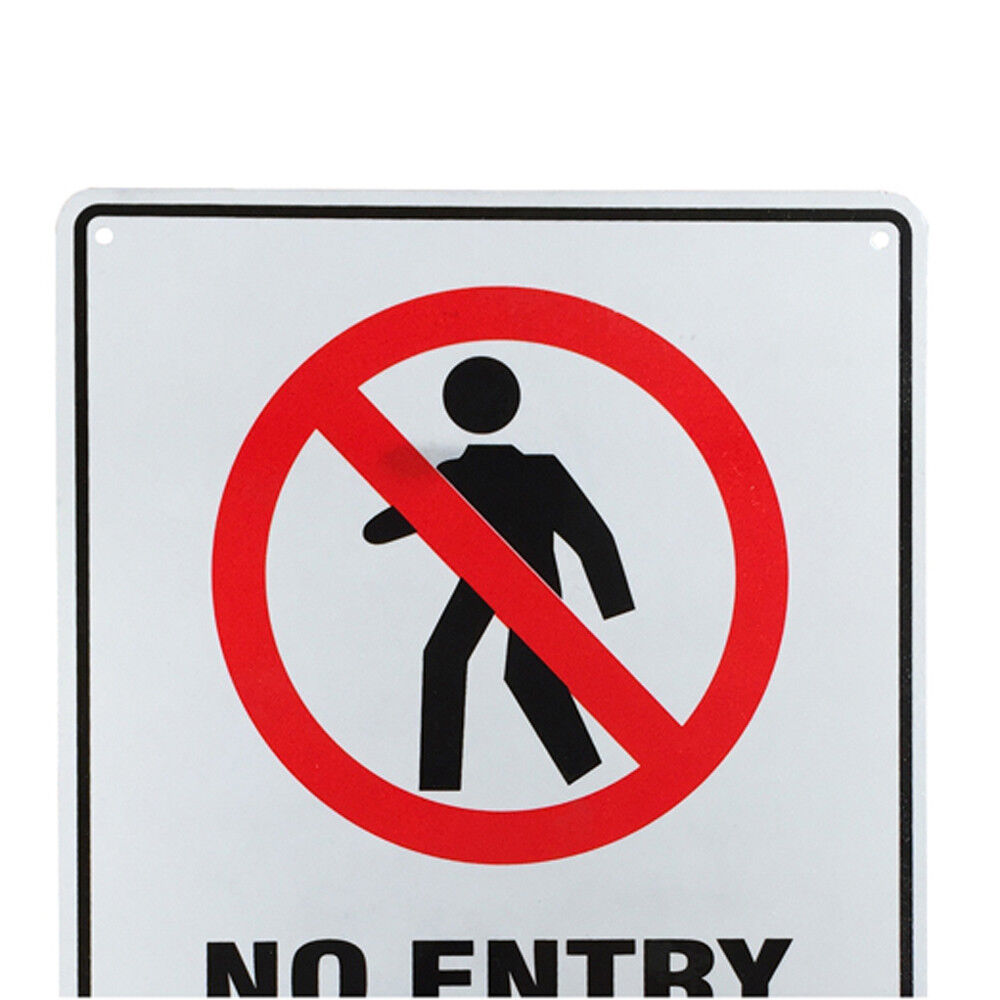 Warning Sign No Entry Authorized Only 200x300mm Metal Private Property Notice
