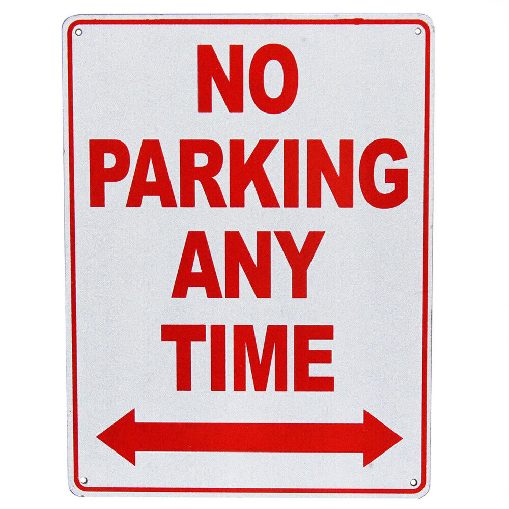 Warning Notice Sign No Parking Any Time Property 200x300mm Metal Best Seller Pro