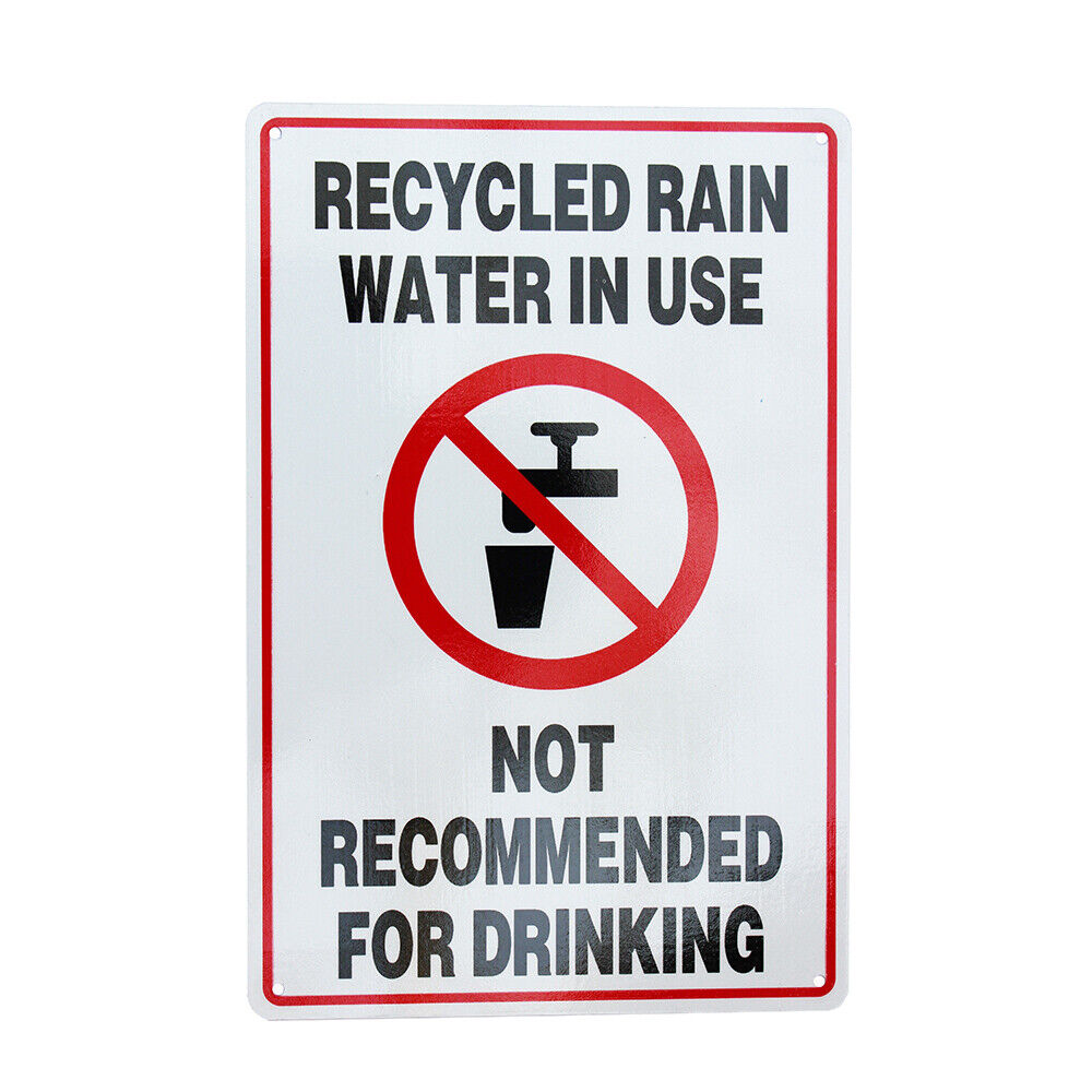 Warning Recycled Rain Water In Use Sign 200x300mm Metal Waterproof Reflective
