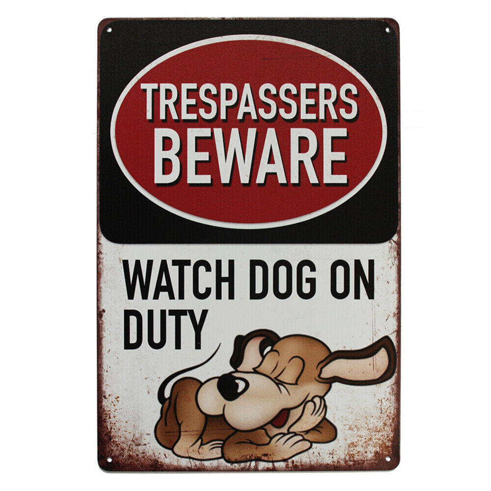 Tin Sign Trespassers Beware Watch Dogs On Duty Warning Security 200x300 Metal