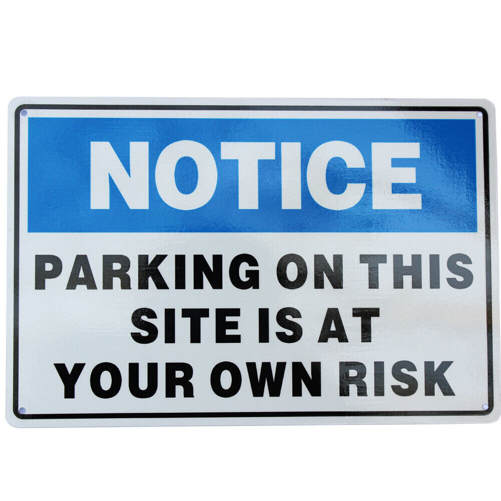 Warning Notice Traffic Sign Parking At This Site At Your Risk 200*300mm Metal