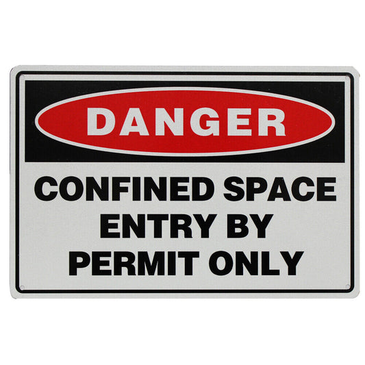 Warning Notice Danger Confirmed Space Enter By Permit Only 200x300mm Metal Safe