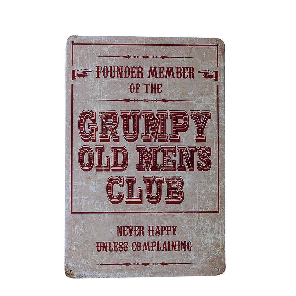 Metal Tin Sign Founder Member Of The Grumpy Old Mens Club 200x300mm Vintage Retr
