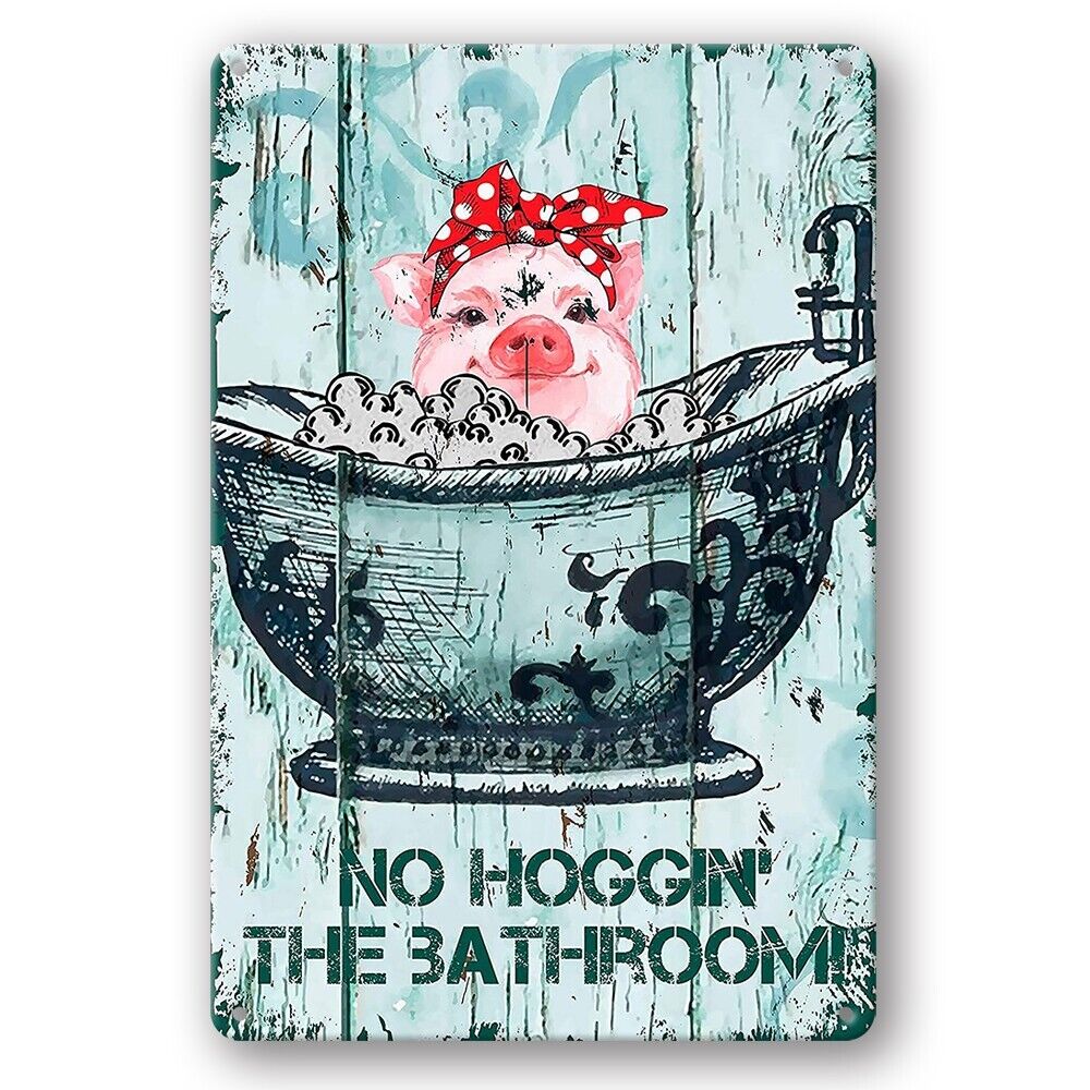 Tin Sign No Hoggn The Bathroom Pig Metal Plate Rustic Decorative Wall Art Rustic