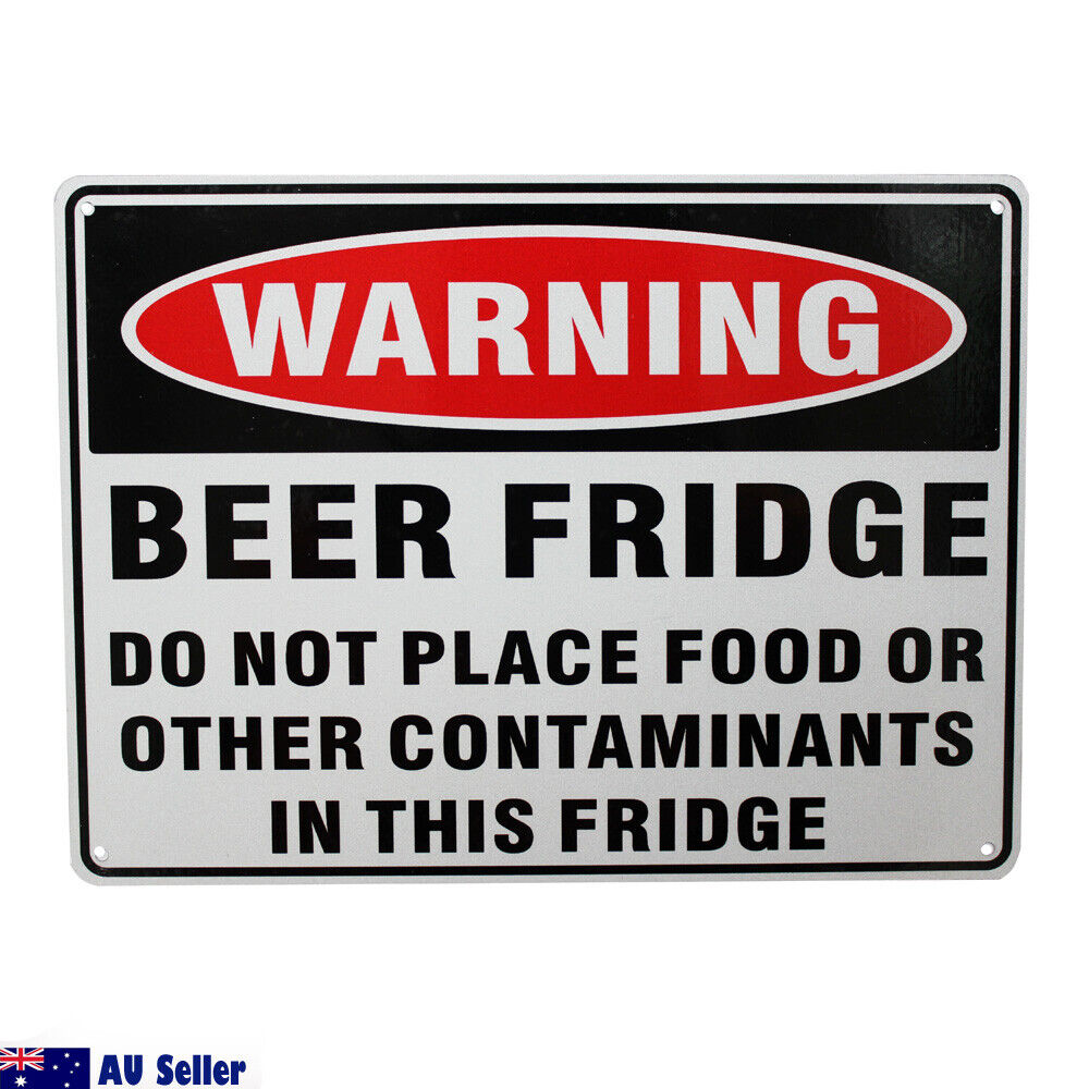 Warning Notice Beer Fridge Only Not Place Food Sign 200x300mm Al Waterproof