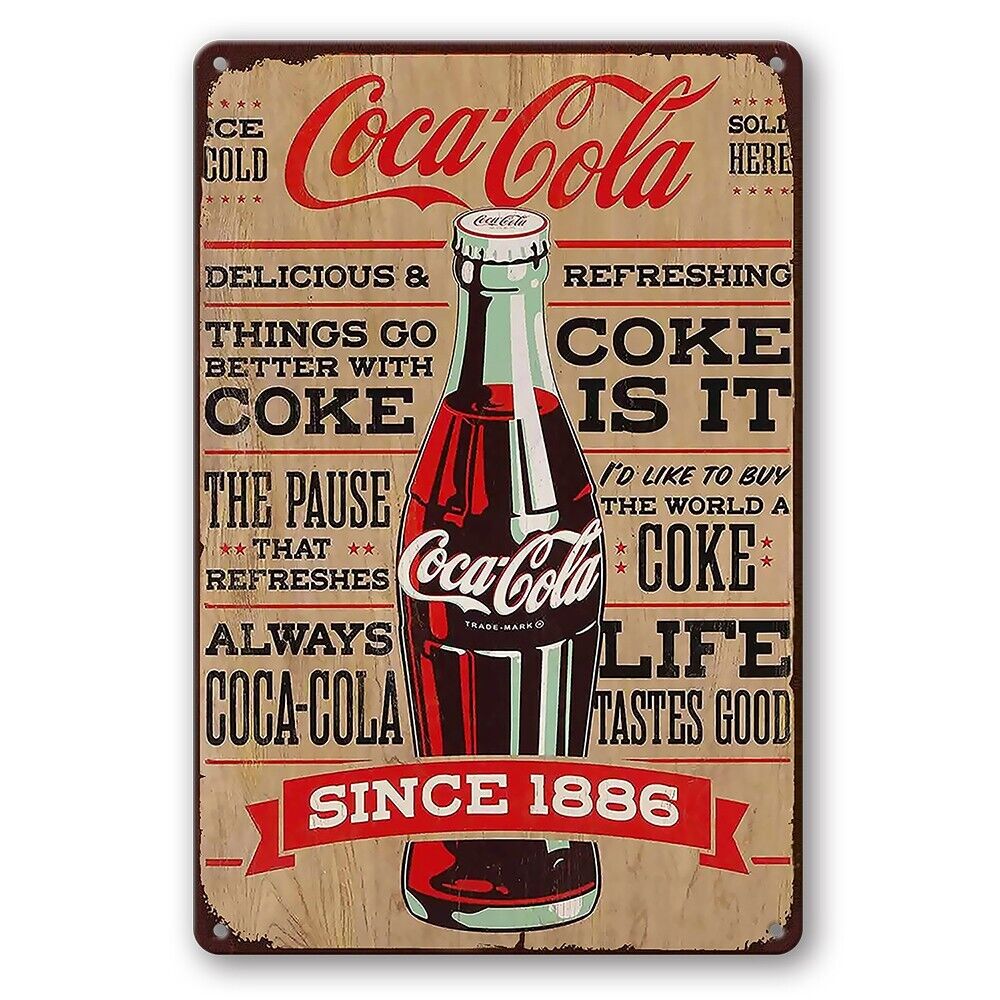 Tin Sign Coca Cola Coke Is Since 1886 Refreshing Drink Rustic Look Decorat