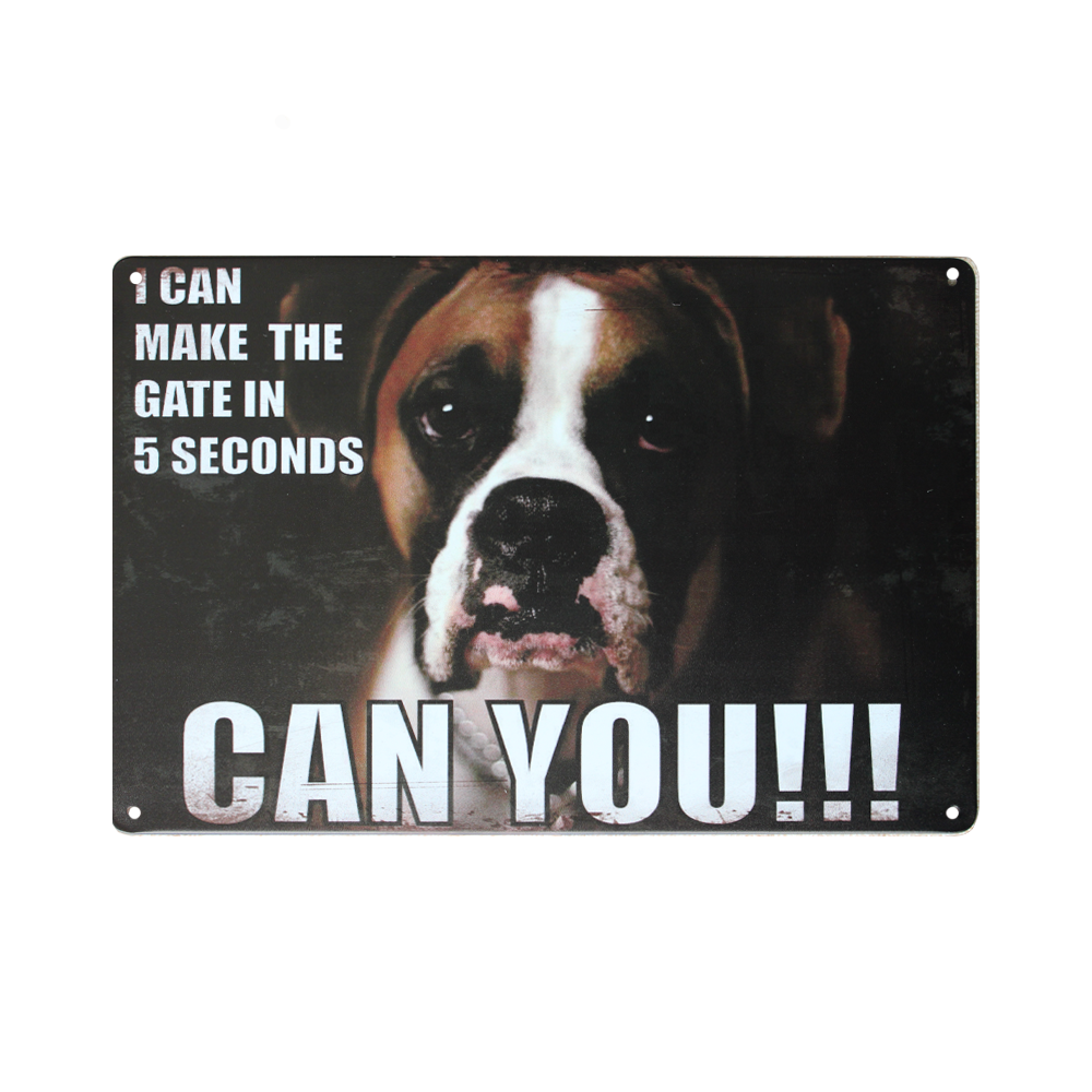 Tin Sign Can You !!! Dog Metal Tin Sign Vintage Retro Bar Man Cave 200x300mm Met