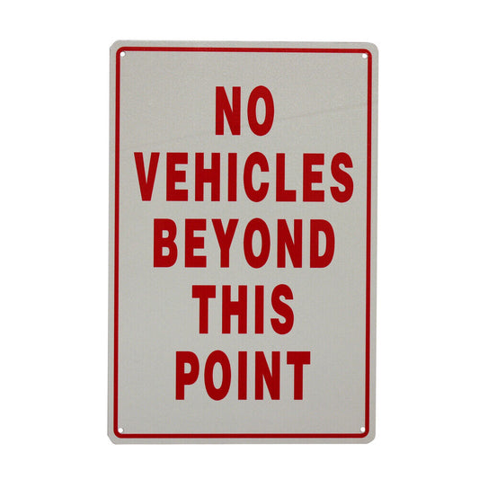 Warning Notice No Vehicles Beyond This Point 200x300 Office Parking Traffic Sign