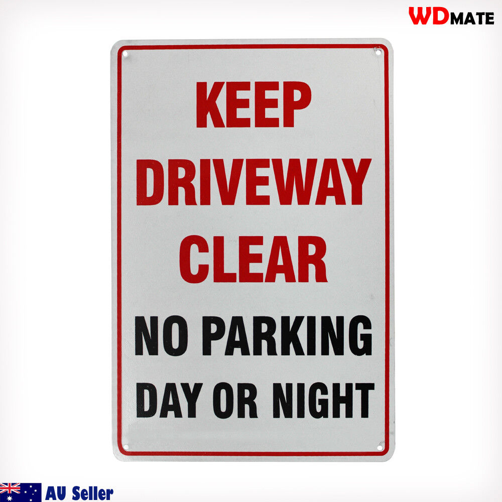 Warning Keep Driveway Clear No Parking Day Night Sign 200x300mm Metal