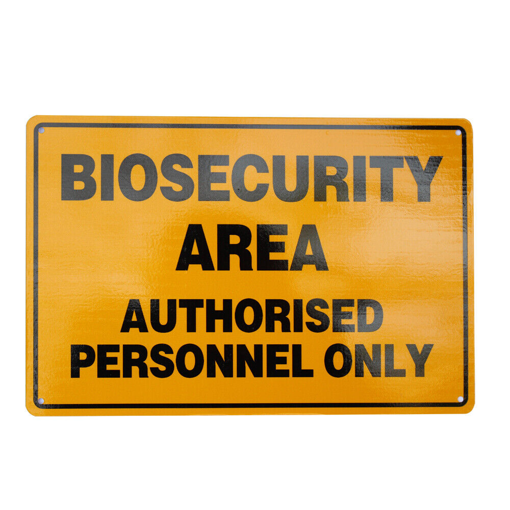 Warning Biosecurity Area Authorized Personnel Only 200*300mm Metal Sign