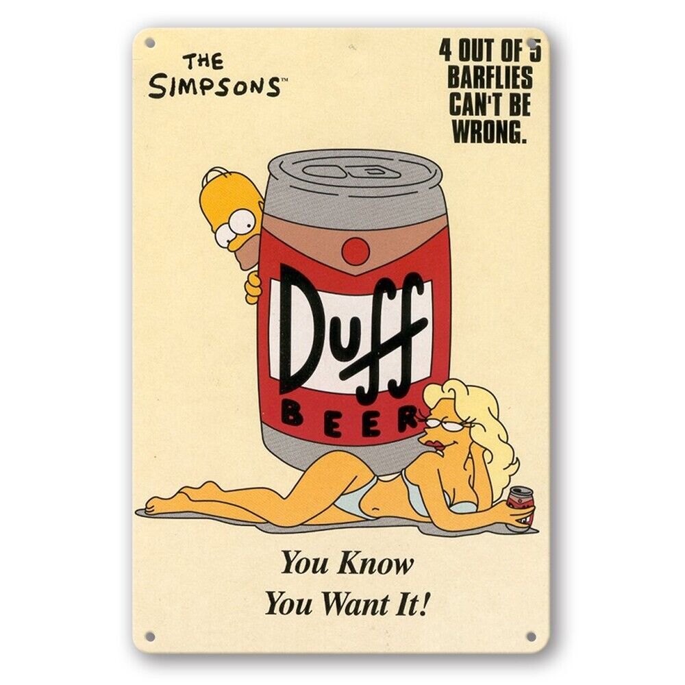 Tin Sign The Simpson Duff Beer Know Want It Barflies Rustic Look Decorative