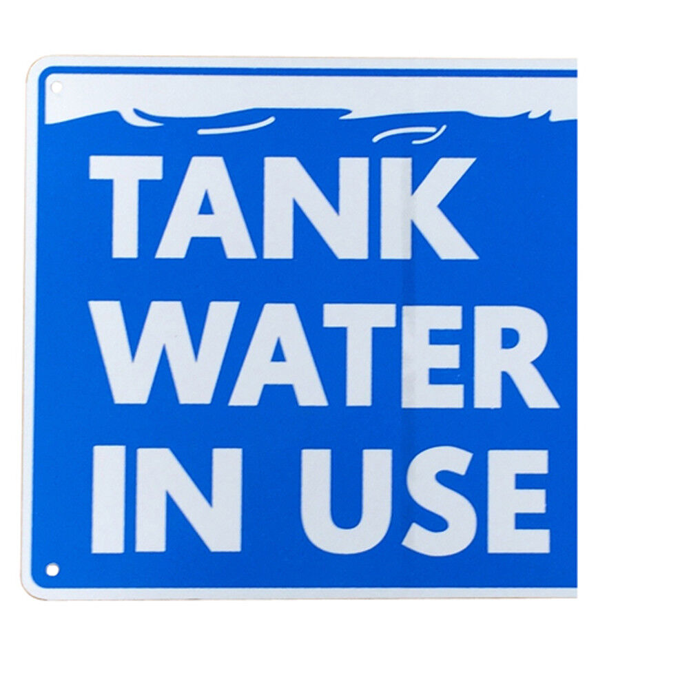 Warning Notice Sign Tank Water In Use 200x300mm Metal Safety Private Public Sign