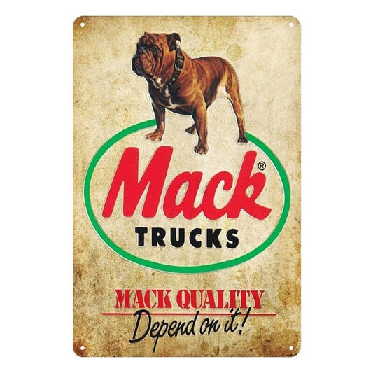 Tin Metal Sign Mack Trucks Mack Quality Depend On It 20x30cm Rustic Vintage
