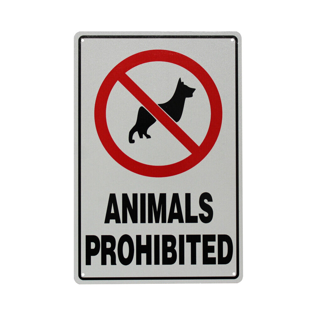 Warning Notice No Animal Pet Prohibited Dog Cat 200x300mm Metal Home Safety Sign