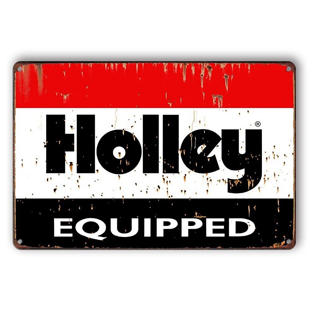 Tin Sign Holley Equipped High Performance Rustic Look Decorative