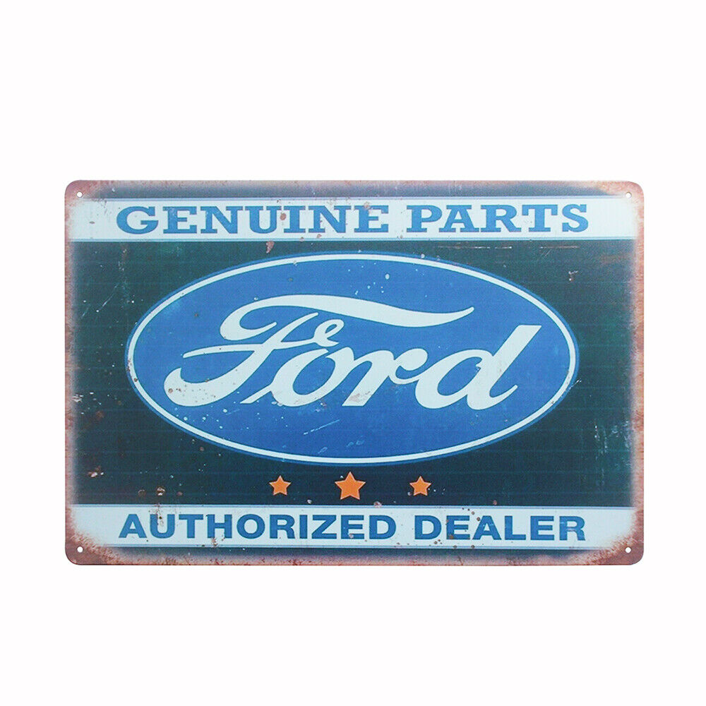 Metal Tin Sign Ford Authorized Dealer Genuine Parts Garage Mechanic 200x300mm