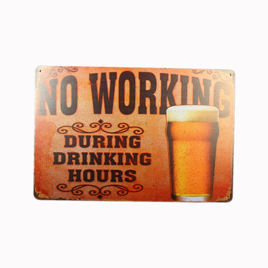 Tin Sign No Working Beer  Sprint Drink Bar Whisky Rustic Look