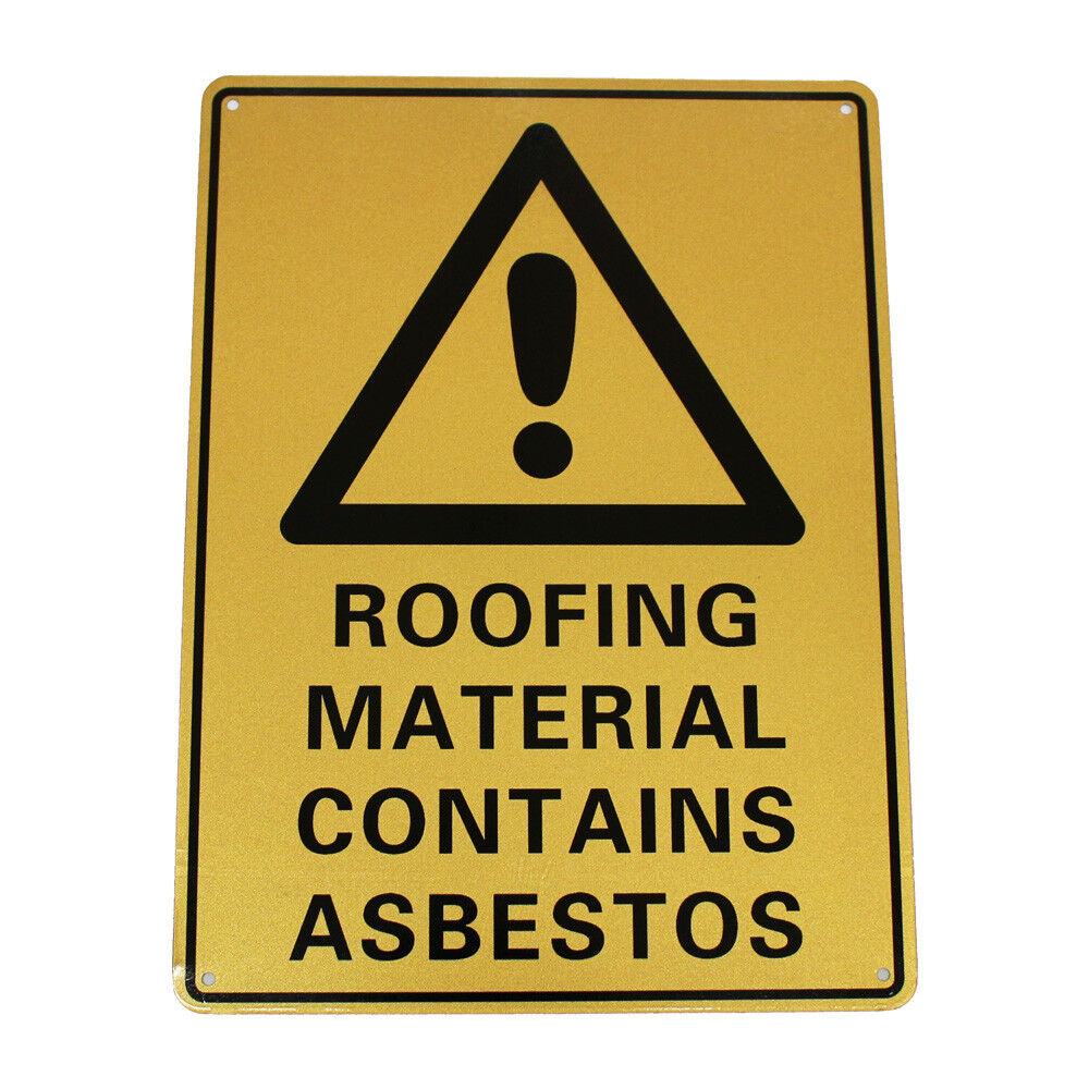 Warning Danger Roofing Material Contains Asbestos Sign 300*200mm Notice Build