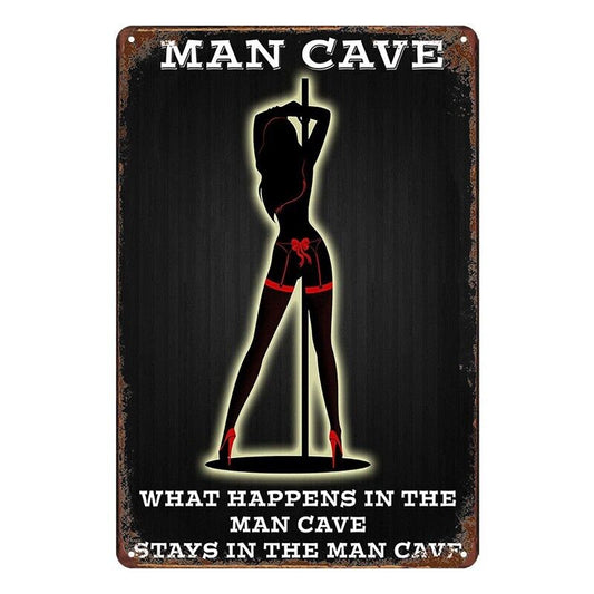 Tin Metal Sign Man Cave What Happens Stays In The Cave 20x30cm Rustic Vintage