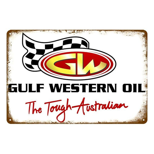 Tin Metal Sign Gulf Western Oil Gw The Tough Astralian 20x30cm Rustic Vintage