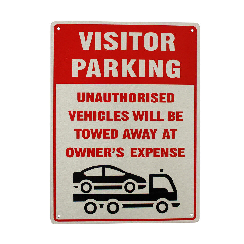 Warning Notice Visitor Parking Sign unAuthorized Be Towed Away 200x300mm Metal