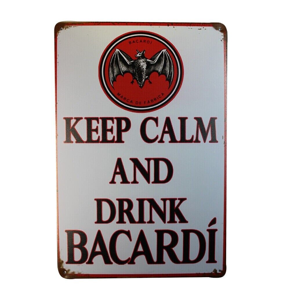 Tin Sign Keep Calm And Drink Bacardi Marca De Fabrica Rustic Decorative Vintage