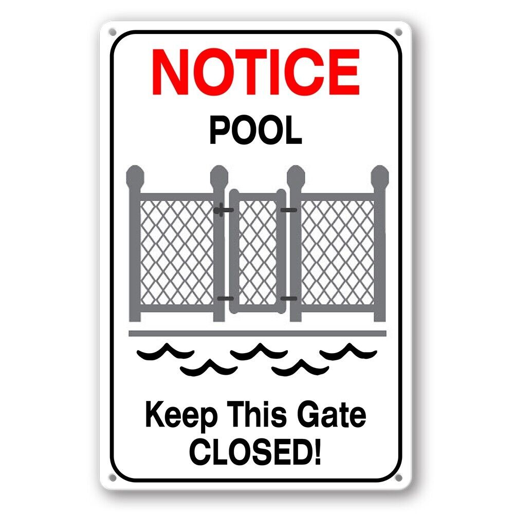Tin Sign Notice Pool Keep This Gate Closed Swimming Rustic Look Decorative
