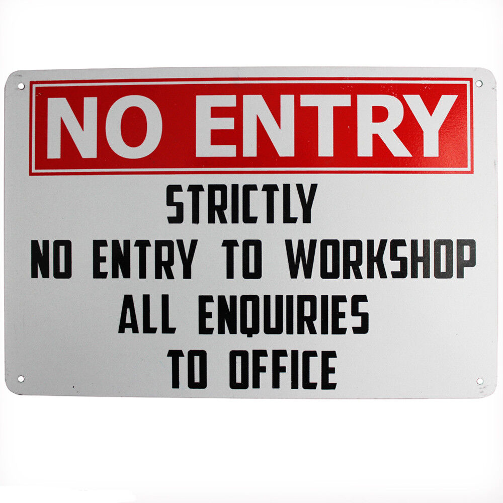 Warning Security Sign No Entry Workshop Inquires Office 200x300mm Metal Outdoor