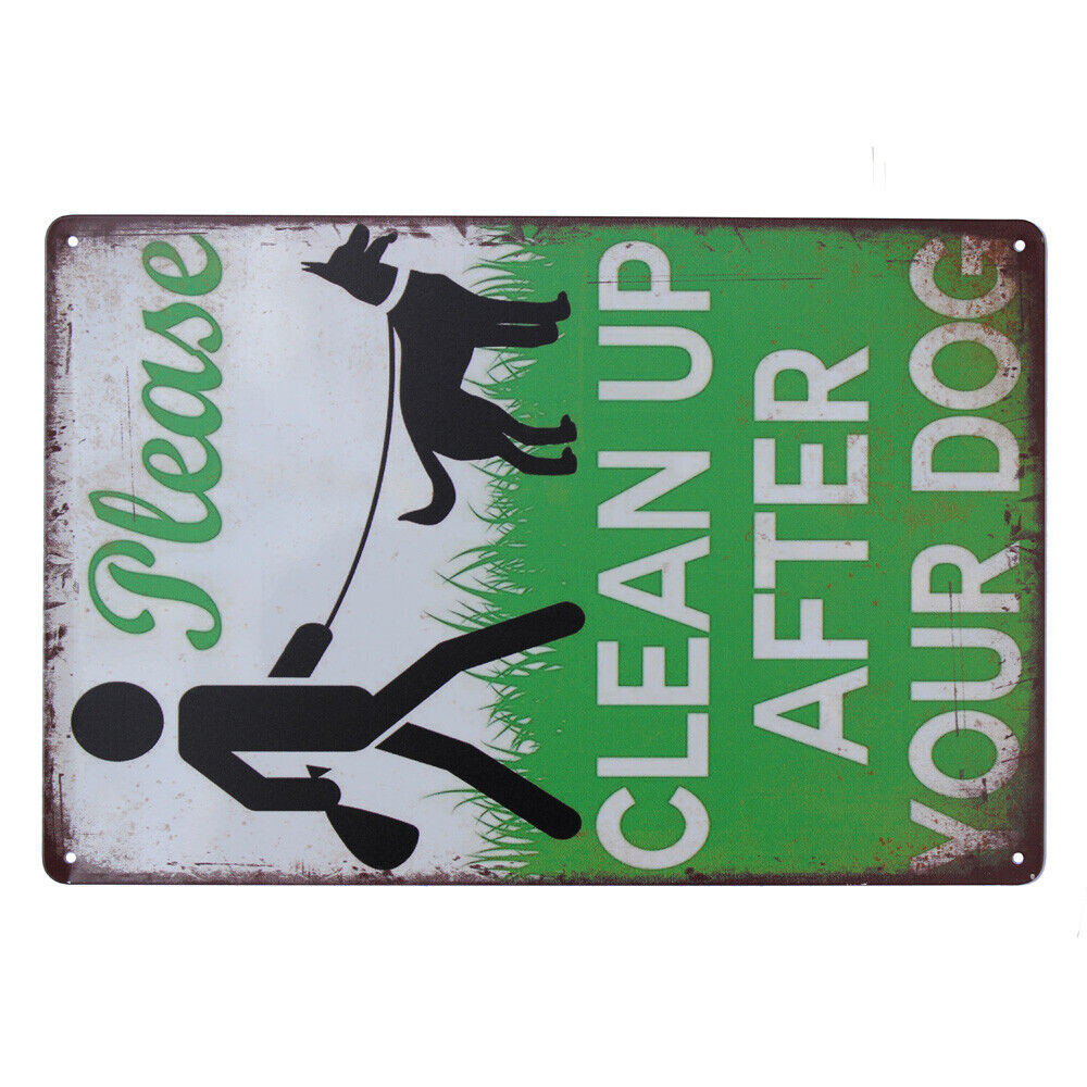 Warning Tin Sign 200*300 Metal Clean Up After Your Dog Safety Healthy