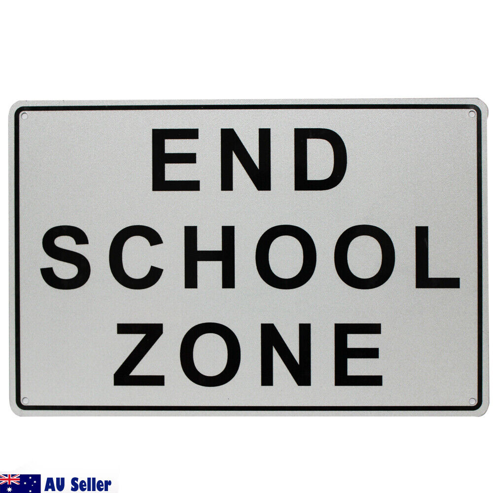 Warning Notice End School Zone Sign 200x300mm Safety Traffic Safety Sign Metal