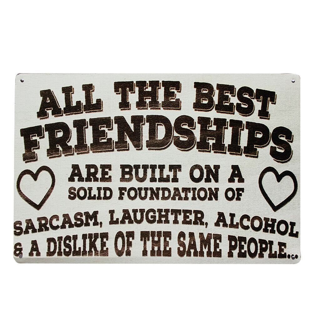 Metal Tin Sign All The Best Friendships 200x300mm Decor Rusty Vintage