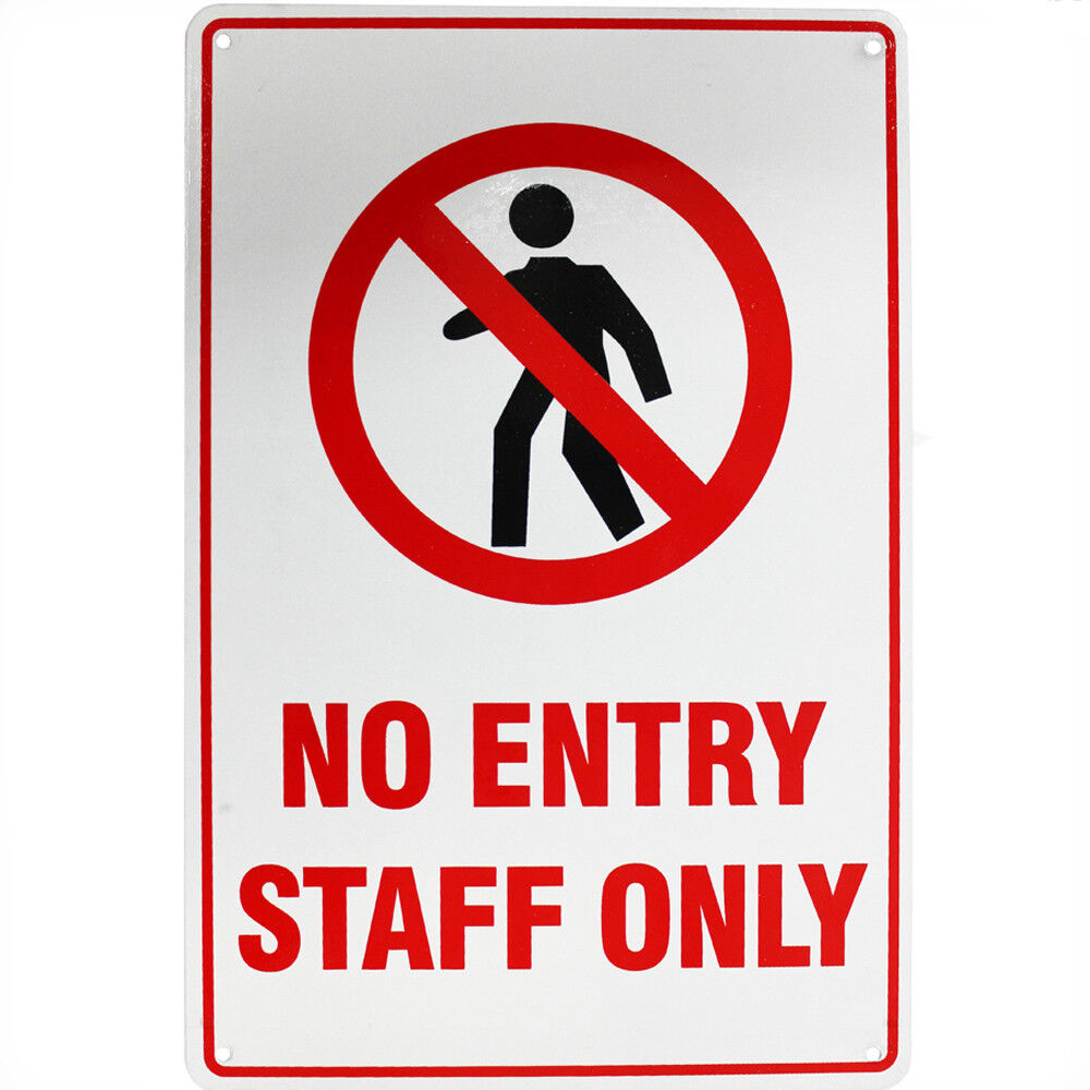 Warning Security Sign No Entry Staff Only 200x300mm Safety Metal Notice Office