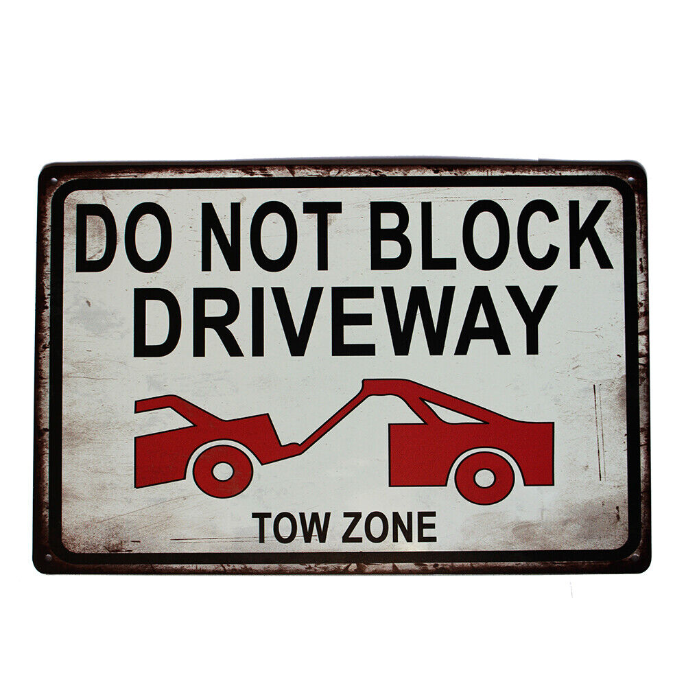 Metal Tin Sign Do Not Block Driveway Traffic Sign 200x300mm Metal Safety Sign
